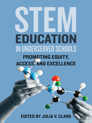 cover image of STEM Education in Underserved Schools